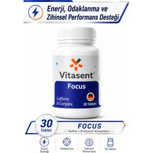 Vitasent Focus 30 Tablet Kafein & B Vitamin Kompleksi ile Enerji, Odak ve Zihinsel Desteği Türkiye Menşeli