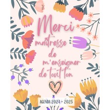 Belirtilmemiş Independently Published Merci Maîtresse: Agenda Semainier A5 Pour Dire Merci À Votre Maîtresse Pour