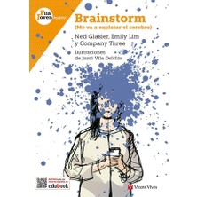 Belirtilmemiş Brainstorm, Me Va A Explotar El Cerebro (Fila Joven)