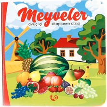 Belirtilmemiş Meyveler - Avuç Içi Kitaplarım Dizisi