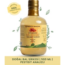 Fermente Bahçem Doğal Bal Sirkesi 500 ml (PESTİSİT ANALİZLİ)