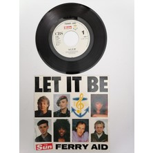 Plakperest Ferry Aıd - Let It Be  - 1987 Hollanda  Basım 45 Lik Plak