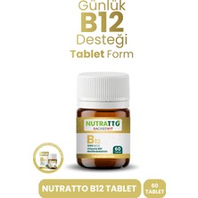 Nutratto Vitamin B12 Metilkobalamin 1000 Mcg Takviye Edici Gıda 60 Tablet