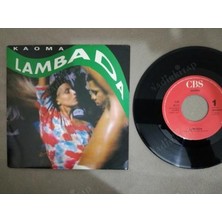 Plakperest Kaoma - Lambada 1989 Hollanda Basım 45 Lik Plak