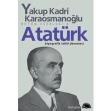 Umut Collection Atatürk (Yakup Kadri Karaosmanoğlu)