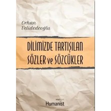 Umut Collection Dilimizde Tartışılan Sözler ve Sözcükler