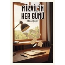 MKB Halk Kütüphanesi Yayınevi Mikail'in Her Günü