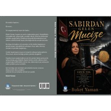 Sabırdan Gelen Mucize-Buket Yaman