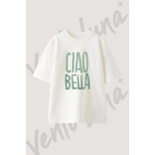 Ciao Bella Tasarım Baskılı Unisex Oversize Kalıp Beyaz Tshirt