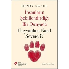 Aydogan's Ayd Insanların Şekillendirdiği Bir Dünyada Hayvanları Nasıl Sevmeli?
