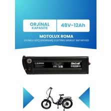 Electroll Motolux Roma Uyumlu Batarya (Standart Kapasite) 48V 12AH Güçlendirilmiş Elektrikli Bisiklet Bataryası