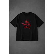 Lorvex Oversize Unısex What Fun Baskılı %100 Pamuklu Tshirt-Tişört