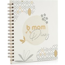 B mom Bmom Annelik Günlüğü