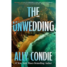 The Unwedding: The Addictive, Fast Paced, Unputdownable And Unsettling Reese's Book Club Pick