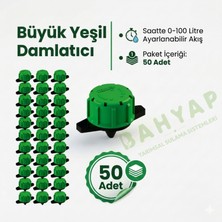 Bahyap Damla Sulama Debi Ayarlı Büyük Yeşil Damlatıcı (50 Adet)