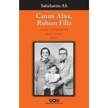 Canım Aliye, Ruhum Filiz