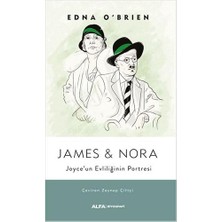James & Nora: Joyce’un Evliliğinin Portresi