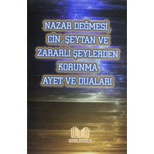 Nazar Değmesi Cin Şeytan ve Zararlı Şeylerden Korunma Ayet ve Duaları (Kapak Değişebilir)