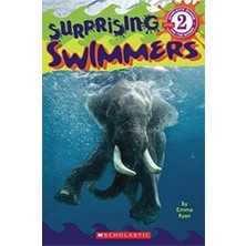 Surprising Swimmers (Scholastic Reader Level 2)
