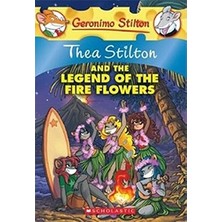 Scholastic Thea Stilton and the Legend of the Fire Flowers (T