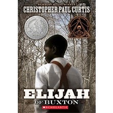 Elijah of Buxton (Scholastic Gold)