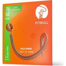 Get Store Pitbull Gold Seri Elektro Gitar Teli Set (11-52 Medium Top Heavy Bottom, Tekli Set)