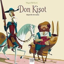Seraç Dünyaca Ünlü Eserler Don Kişot