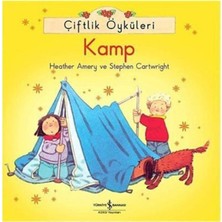 Seraç Çiftlik Öyküleri - Kamp
