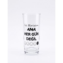 Palto Tasarım Iyi Biriyim Ama Her Gün Değil Rakı Bardağı