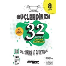 Ankara Yayıncılık  8. Sınıf Güçlendiren 32 Haftalık Din Kültürü ve Ahlak Bilgisi Kazanım Denemeleri