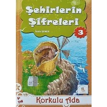 Şehirlerin Şifreleri 3 - Korkulu Ada
