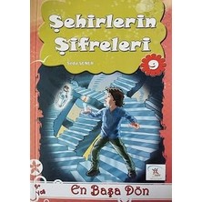 Şehirlerin Şifreleri 9 - En Başa Dön