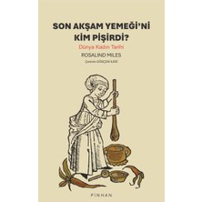 Pinhan Yayıncılık Son Akşam Yemeği'ni Kim Pişirdi?