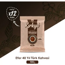 Efor Kırkyıl Geleneksel Türk Kahvesi 100 gr x 12 Adet