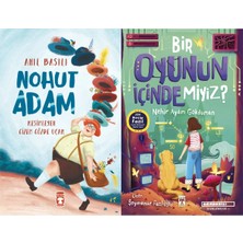 Timaş Çocuk Nohut Adam (Anıl Basılı) ve Bir Oyunun Içinde Miyiz