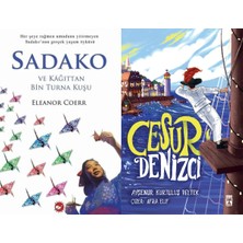 Beyaz Balina Yayınları Sadako ve Kağıttan Bir Turna Kuşu (Eleanor Coerr) ve Cesur Denizci