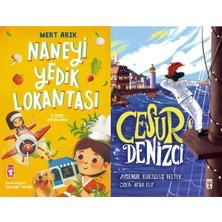 Timaş Çocuk Naneyi Yedik Lokantası (Mert Arık) ve Cesur Denizci