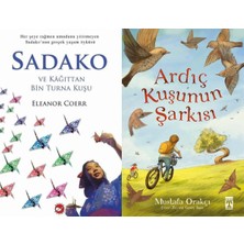Beyaz Balina Yayınları Sadako ve Kağıttan Bir Turna Kuşu (Eleanor Coerr) ve Ardıç Kuşunun Şarkısı