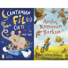 Timaş Çocuk Çantamdan Fil Çıktı (Mert Arık) ve Ardıç Kuşunun Şarkısı