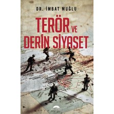 Terör ve Derin Siyaset
