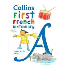 Collins First French Dictionary -Learn With Words