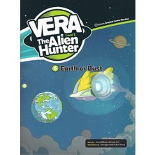 Earth or Bust +CD (Vera the Alien Hunter.3)