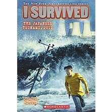 Scholastic I Survived the Japanese Tsunami, 2011 (I Survived