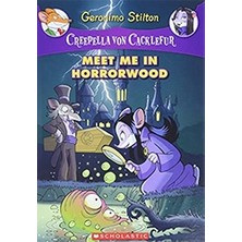 Scholastic Meet Me in Horrorwood (Geronimo Stilton Creepella