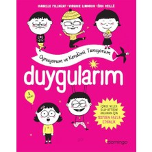 Domingo Yayınevi Duygularım: Oynuyorum ve Kendimi Tanıyorum - Virginie Limousin - Eric Veille - Isabelle Filliozat