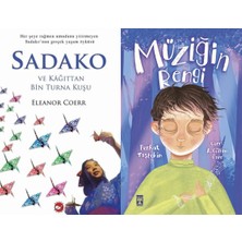 Beyaz Balina Yayınları Sadako ve Kağıttan Bir Turna Kuşu (Eleanor Coerr) ve Müziğin Rengi