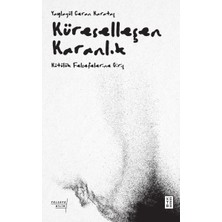 Mabelme Store Küreselleşen Karanlık