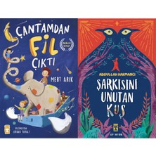Timaş Çocuk Çantamdan Fil Çıktı (Mert Arık) ve Şarkısını Unutan Kuş