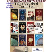 Timaş Yayınları Talha Uğurluel - Fatih'in Evi(Imzalı)2. Payitahtın Kapıları, Kur'an'ın Anlattığı Tarih 1-2, Kudüs 2, Bir Dehanın Izleri, Arzın Kapısı Kudüs, Mekanlar ve Olaylarıyla Hz. Muhammed, KANUNI1-2(12KİTAP)
