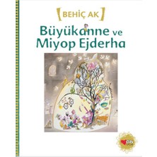 Can Çocuk Yayınları Büyükanne ve Miyop Ejderha